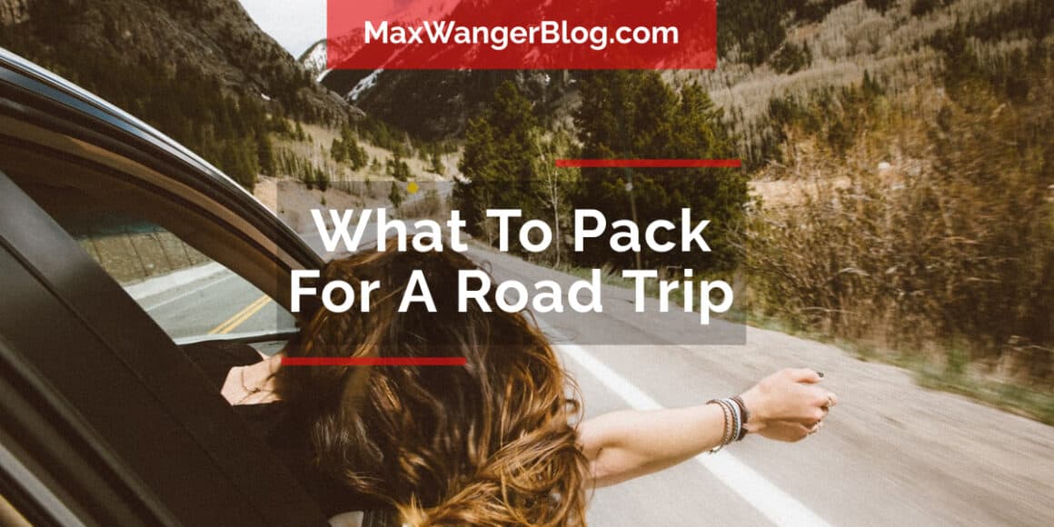 What to pack for a road trip